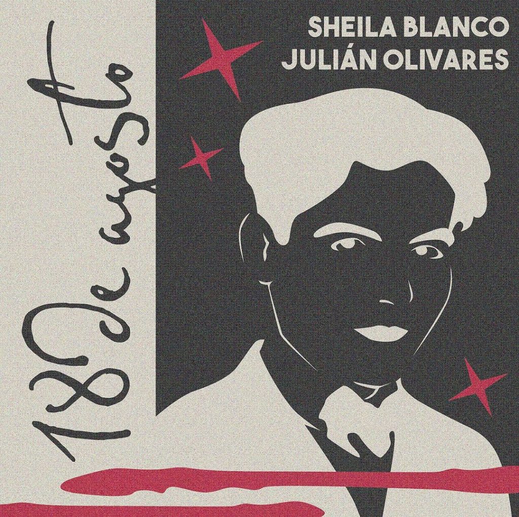 18 de agosto, de Sheila Blanco y Julián Olivares