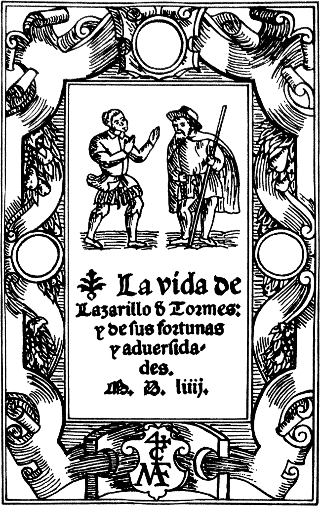 La vida de Lazarillo de Tormes y de sus fortunas y adversidades